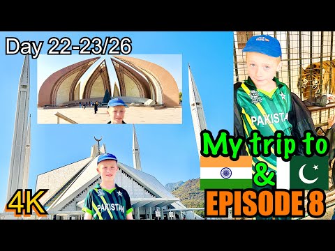 Ep. 8 - Logans trip to India and Pakistan - Day 22-23 - Exploring Islamabad and Lahore - 4K