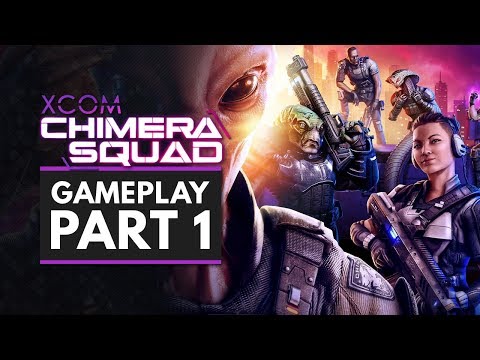 XCOM Chimera Squad | Gameplay Part 1 - First 30 Minutes