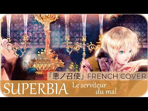 【Aya_me】 « SUPERBIA : Le serviteur du mal » 『悪ノ召使』 