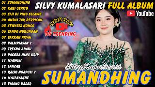 Download lagu Silvy Kumalasari || Full Album - Terbaru - Sumandhing - Kari Cerito - Siji Di Ping Selawe #fullalbum mp3