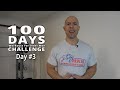 Push Yourself - Keep Going -Don't Stop - Day #3 - 100 Days of Workouts for Older Men