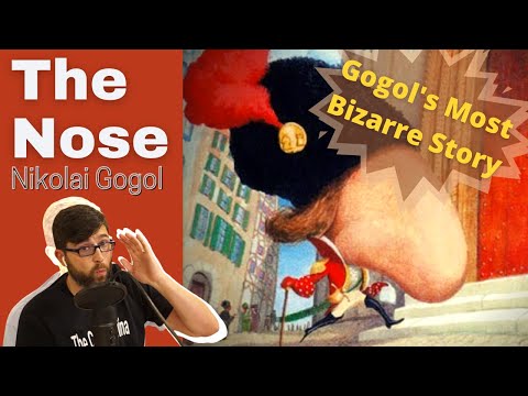 The Nose Nikolai Gogol - Short Story Summary, Analysis, Review