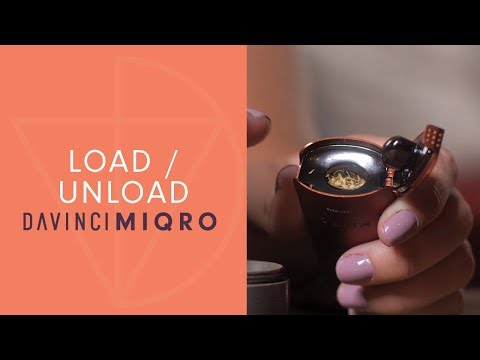How To Load and Unload your MIQRO Vaporizer - DaVinciVaporizer.com