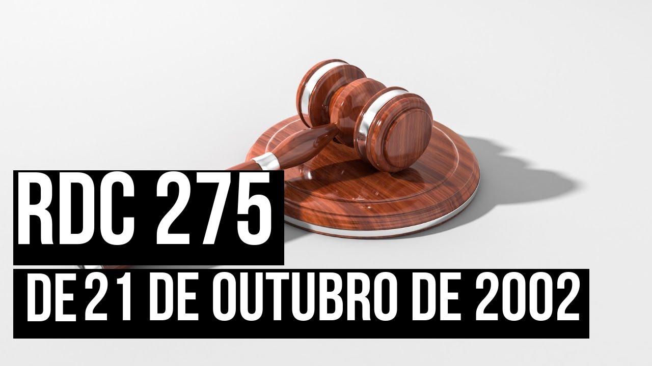 RDC 275 - RESOLUÇÃO DE 21 DE OUTUBRO DE 2002