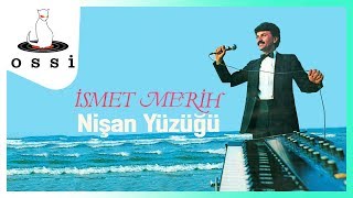 İsmet Merih / Nişan Yüzüğü