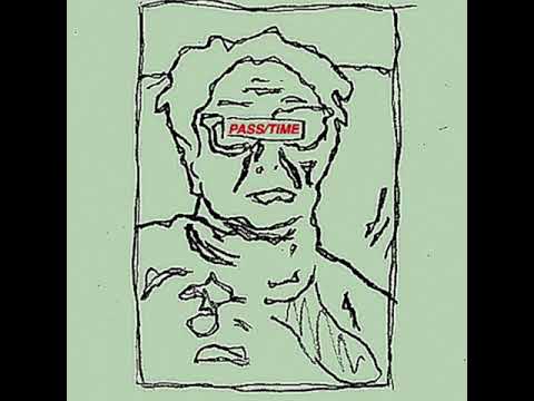 nic and reuben - PASS/TIME (Full Album)