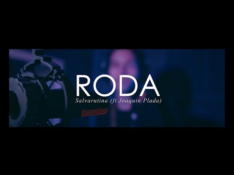 Roda V - Salvarutina ft. Joaquín Plada (Video oficial)