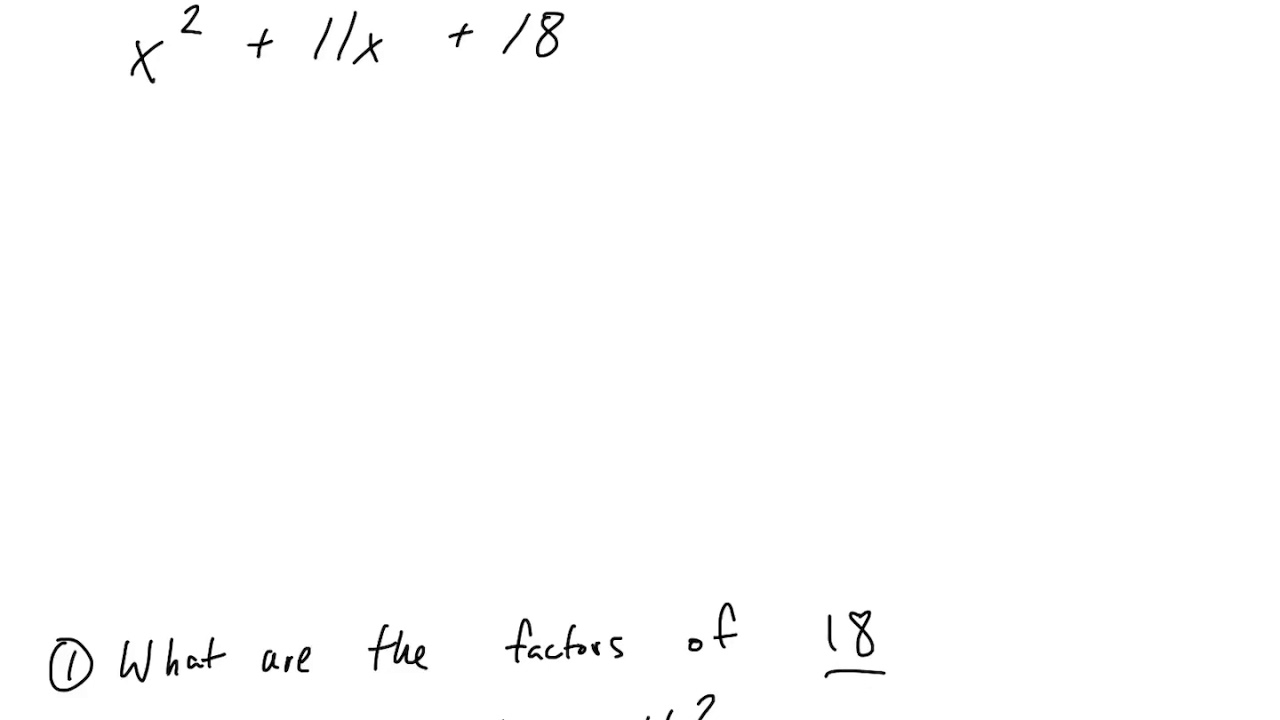 Factoring quadratics intro