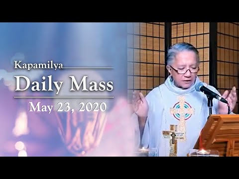 How to do God's mission | May 23, 2020 | Kapamilya Daily Mass with Fr. Tito Caluag