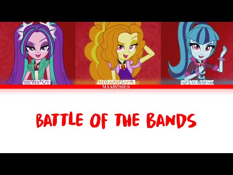The Dazzlings - Let's have a battle(battle of the bands)  | Lyrics |MLPEG: rainbow Rocks