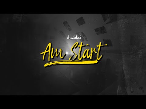 DavidCi - Am Start (Prod by. Dennis Kör)