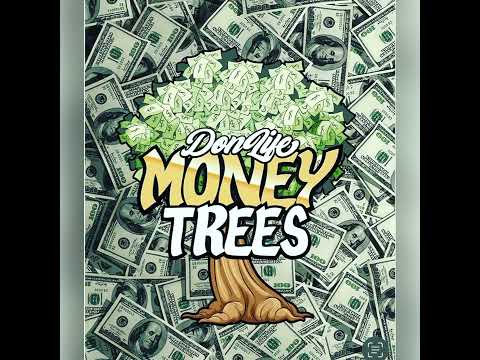 DONLIFEMONEYTREES - UPTOWN157 - LOU VIBE - DON CAPONE - TRUE 157 - BOSSDONCHICO ( DONLIFE )
