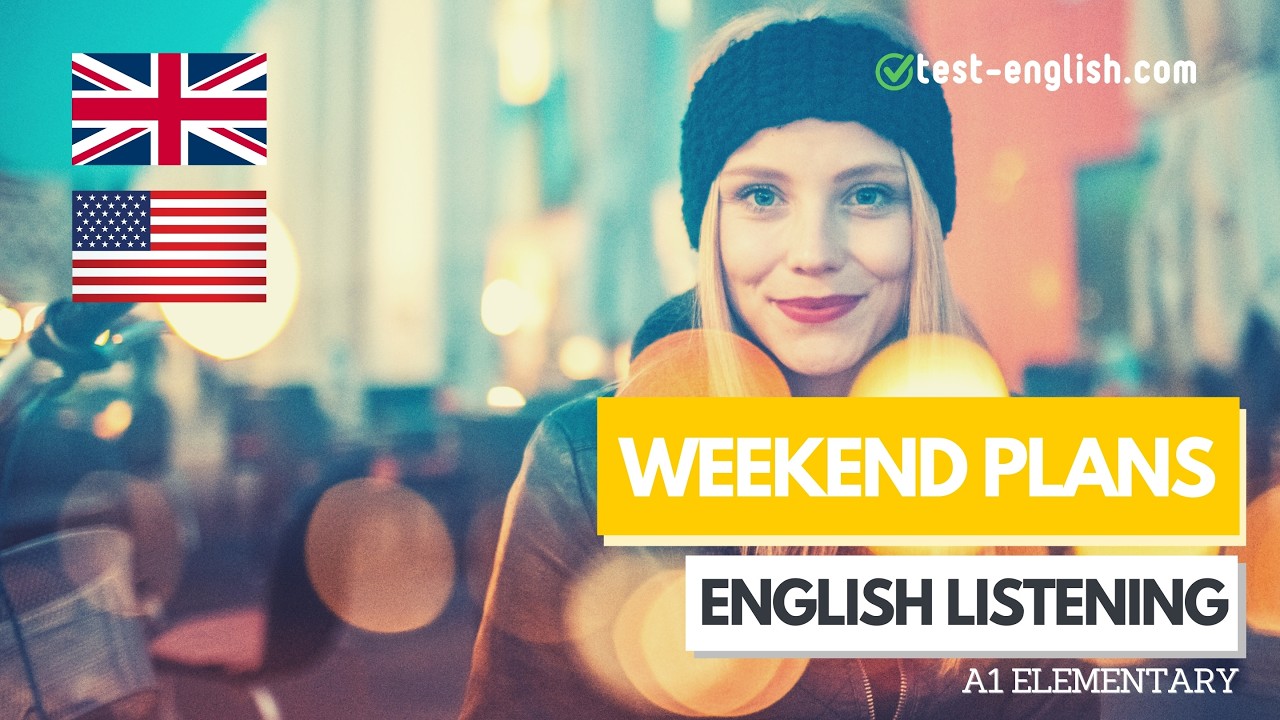 Weekend plans (Future) – A1 English Listening Test