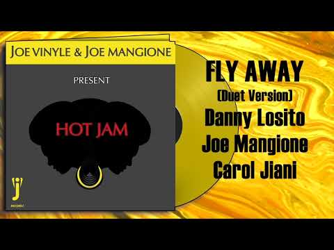 03 FLY AWAY - Danny Losito & Carol Jiani