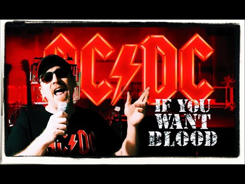 ¿Como sonaría if you want Blood - AC/DC - en español? versión cover