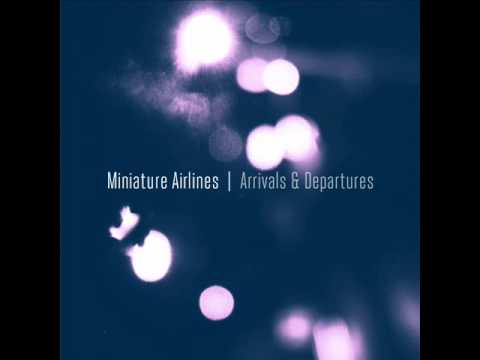 Miniature Airlines - Jazz Hands