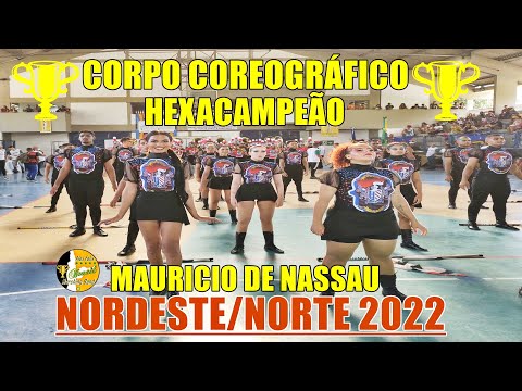 CORPO COREOGRÁFICO 2022 - BMMN 2022 - BM. MAURICIO DE NASSAU 2022 NA COPA NORDESTE NORTE DE BANDAS