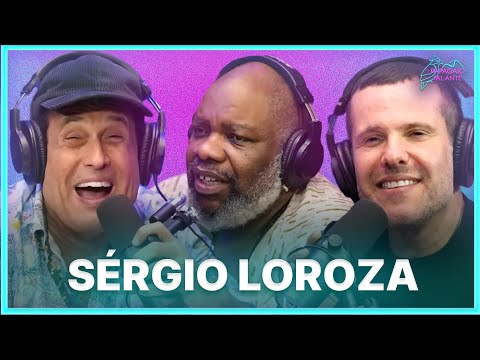 SÉRGIO LOROZA  | Podcast Papagaio Falante
