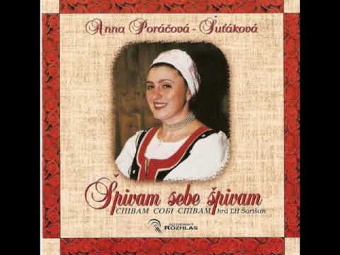 Anna Poráčová-Šuťáková - A u tym našym Kyjovi