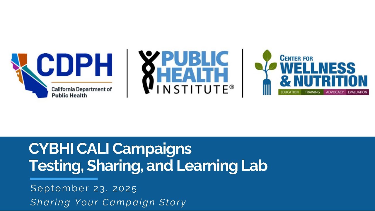 CYBHI Testing, Sharing, and Learning Lab | September 23, 2025