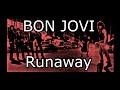 BON JOVI - Runaway (Lyric Video)