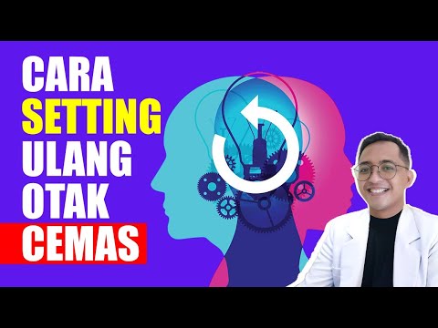 Menata Ulang Otak Cemas: Cara Memutus Lingkar Kecemasan dengan Neuroplastisitas
