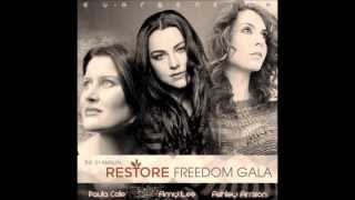 Caged Bird - Ashley Arrison, Amy Lee, Paula Cole - Restore 2012