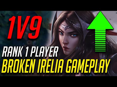WILD RIFT BUFFED IRELIA PLAYED BY TOP 1 EU CARRYING 1V9 IN BARON LANE