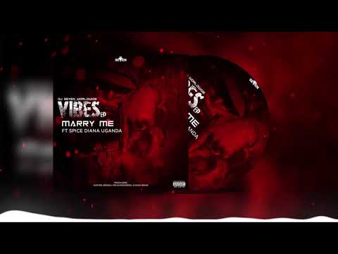 Dj Seven Worlwide Feat. Spice Diana - MARRY ME (Official Audio)