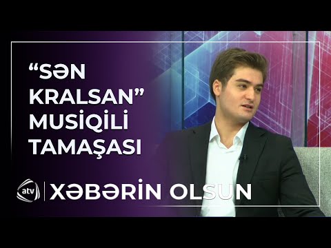 “Sən kralsan” musiqili tamaşası nümayış olunacaq - Aktyor, vokalist Atilla Məmmədli