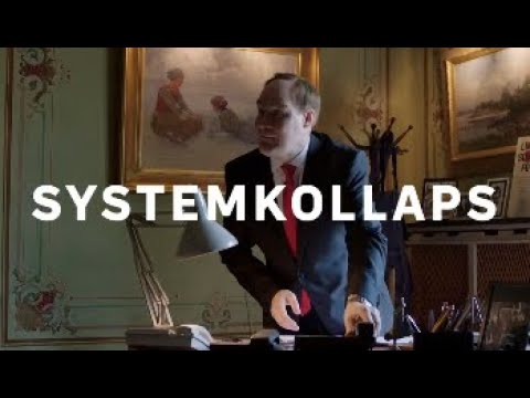 Systemkollaps är här