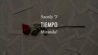 Tiempo - Miranda! // Letra