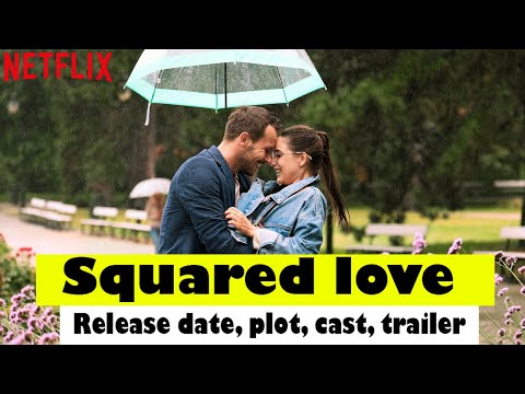 ‘Squared Love’: Release date, plot, cast, trailer and all you need to know about | upcoming series