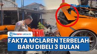 Fakta Kecelakaan McLaren di Sukoharjo: Baru Dibeli Youtuber 3 Bulan, Unit Keluaran 2023 Terbelah Dua