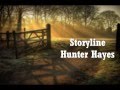 Hunter Hayes - Storyline Lyrics