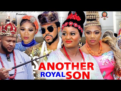 Another Royal Son season 1&2 (New Trending Movie) chizzy alichi 2022 Latest Nigerian Movie