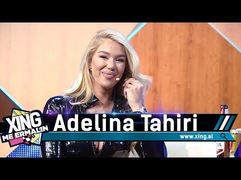 Xing me Ermalin 98 - Adelina Tahiri