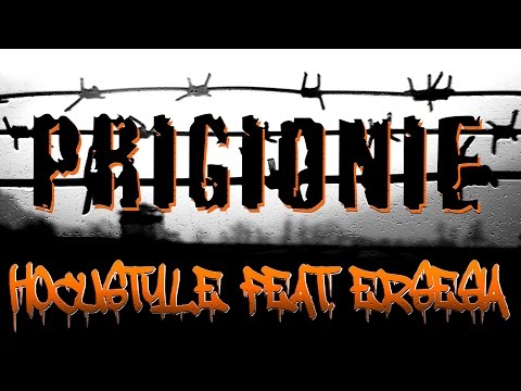HOCUSTYLE FT. ERSESIA -  PRIGIONIE