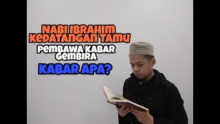 Murottal Surat Hud dan Surat Adz Dzariyat Kisah Nabi Ibrahim kedatangan Tamu pembawa kabar gembira