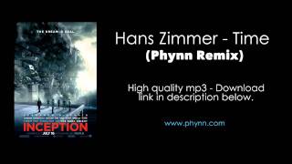 Inception Soundtrack - Hans Zimmer - Time (Phynn Remix)