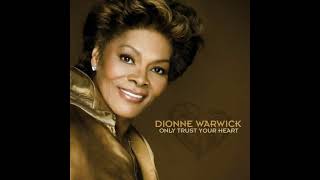 Dionne Warwick - I'm A Fool To Want You