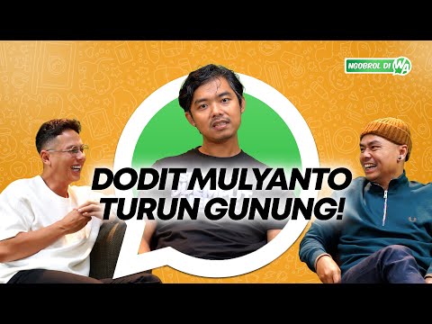 BARU NONGOL LAGI, DODIT NGAKU JADI KEMBARAN ANGGA YUNANDA! - NGOBROL DI WA EPS.37