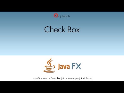 013 JavaFX 8 GUI - Tolle Benutzeroberflächen bauen - CheckBoxen