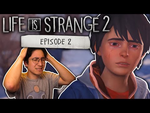 IT'S GETTING BAD | Life is Strange 2 EPISODE 2