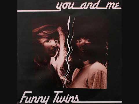 Funny Twins – You And Me (1987)