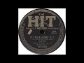 Hit 7083 - I'll Walk Alone - Louis Prima and his Orchestra