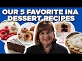 Our 5 Favorite Ina Garten Dessert Recipes Barefoot Contessa Food Network