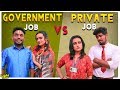 Government Job VS Private Job JOB Sothanaigal Light House