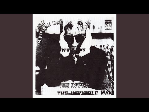 The Invisible Man - Vindictives