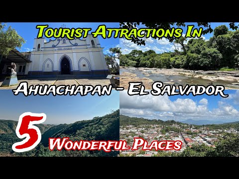 Top 5 Best Places to Visit in Ahuachapan Department 😍 | El Salvador 🇸🇻 